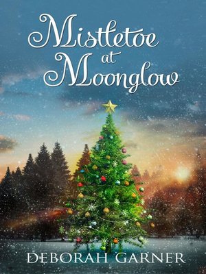 cover image of Mistletoe at Moonglow